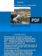 Unit Six: Fluvial Processes and Landforms