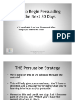 How To Begin Persuading in The Next 30 Days Slides