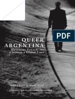 Queer Argentina - Movement Towards The Closet in A Global Time (2017, Palgrave Macmillan US)