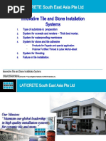 Innovative Tile and Stone Installation Systems: LATICRETE South East Asia Pte LTD