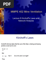 MMPE 402 Mine Ventilation: Lecture 9 Kirchoff's Laws and Network Analysis