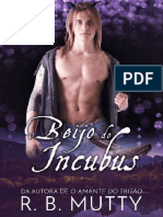 O Beijo Do Incubus - R. B. Mutty PDF