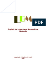 English For Laboratory Biomedicine Students: Mag. Nada Vukadinović Beslič 2007