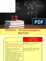 Physics 20 - The Electromagnetic Spectrum