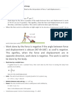 Work:-Work Done W Is Defined As The Dot Product of Force F and Displacement S