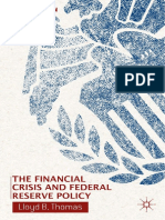 Thomas, LB - The Financial Crisis and Federal Reserve Policy, 2nd Ed