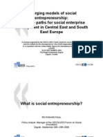 Emerging Models of Social Entrepreneurship: Possible Paths For Social Enterprise Development in Central East and South East Europe