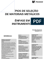 Princípios de Seleção de Materiais Metálicos Ênfase em Instrumentos