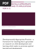 Developmentally Appropriate Practice and Its Implication To K 12 (J. Ramos)