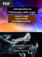 Introduction To Philosophy With Logic: Janeth S. Hyatt Online Faculty Jshyatt@ama - Edu.ph