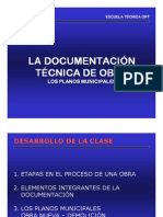 La Documentación Técnica de Obra. Los Planos Municipales