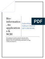 Bio-Informatics, Its Application S& Ncbi: Submitted By: Sidhant Oberoi (BTF/09/4038)