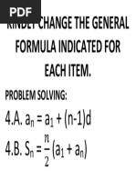 Kindly Change The General Formula Indicated For Each Item.: Problem Solving