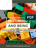 Becoming and Being: Reflections On Teacher Librarianship (VOL 3)