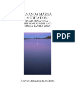 Ánanda Márga Meditation:: Rájádhirája Yoga - The Most Sublime and Kingly Tantra Yoga