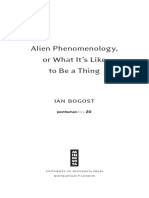 Alien Phenomenology or What It's Like To Be A Thing: Ian Bogost