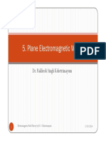 Plane Electromagnetic Waves: Dr. Rakhesh Singh Kshetrimayum Dr. Rakhesh Singh Kshetrimayum