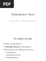 Lecture 4 - Medicalisation Thesis