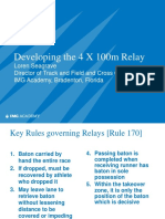 Developing 4 X 100 Relay