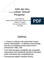 Teori Kritis & Ilmu Komunikasi (I, Rakhmani Analisis Kritis, 12.02.2009) PPT