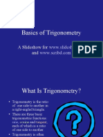 Basics of Trigonometry: A Slideshow For and