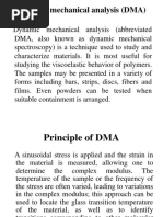 Dynamic Mechanical Analysis (DMA)