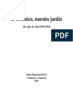 El Botánico, Nuestro Jardín - Un Siglo de Vida (1914-2014)