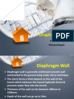 Diaphragm Wall: Presented by Thananchayan