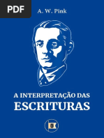 A Interpretacao Das Escrituras Livro Completo Por A W Pink PDF