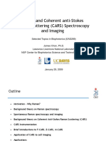 Raman and Coherent Anti-Stokes Raman Scattering (CARS) Spectroscopy and Imaging