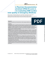 The 9-Item Physician Documentation Quality Instrument (PDQI-9) Score Is Not Useful in Evaluating EMR (Scribe) Note Quality in Emergency Medicine.