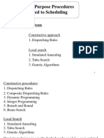 General Purpose Procedures Applied To Scheduling: Constructive Approach 1. Dispatching Rules