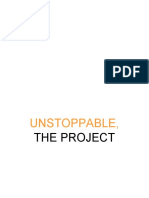 Unstoppable,: The Project