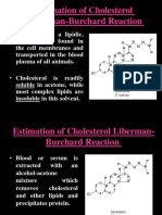 Estimation of Cholesterol Lieberman-Burchard Reaction: - Cholesterol Is A Lipidic