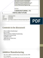 Additive Manufacturing: Its Status and Future: Final Year Technical Seminar