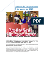 La Declaratoria de La Independencia Del 25 de Agosto de 1825