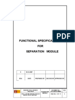 Functional Specifications FOR Separation Module: Onshore Engg. Services New Delhi Document No.: OESG/ARP/SP/M0002 REV