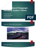 Denver Airport Baggage Handling Software Failure Presentation