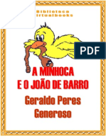 A Minhoca e o Joao de Barro