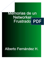 Memorias de Un Networker Frustrado