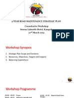 5-Year Road Maintenance Strategic Plan Consultative Workshop Serena Lakeside Hotel, Kampala 22 March 2019