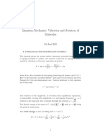 Quantum Mechanics: Vibration and Rotation of Molecules: 5th April 2010