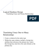 Logical Database Design: Translating Unary and Ternary Relationships