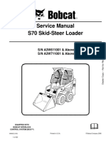 Service Manual S70 Skid-Steer Loader: S/N A3W611001 & Above S/N A3W711001 & Above