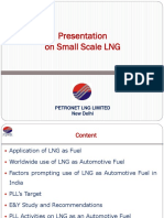 Presentation On Small Scale LNG: Petronet LNG Limited New Delhi