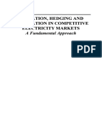 A Fundamental Approach: Valuation, Hedging and Speculation in Competitive Electricity Markets