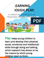 Learning Through Play:: A Creative Approach in Teaching Young Children