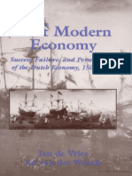 Jan de Vries, Ad Van Der Woude - The First Modern Economy - Success, Failure, and Perseverance of The Dutch Economy, 1500-1815 (1997, Cambridge University Press)