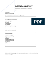 Smoke Free Assessment: (Circle All That Apply)