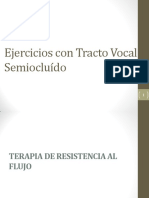 Ejercicios Con Tracto Vocal Semiocluído